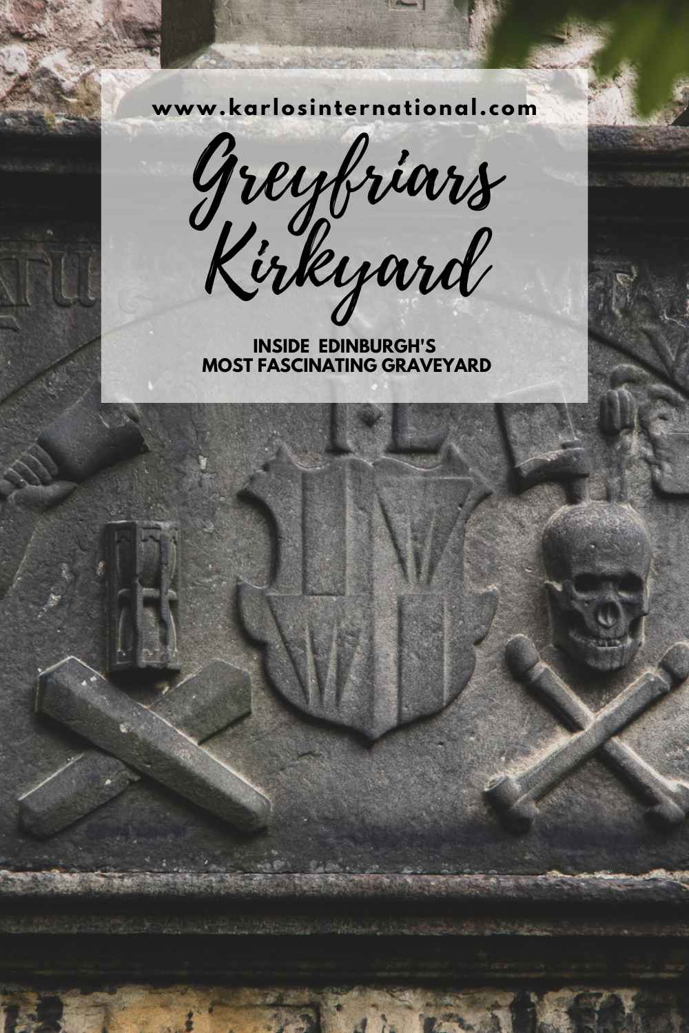 Greyfriars Kirkyard Tour - Pinterest Pin